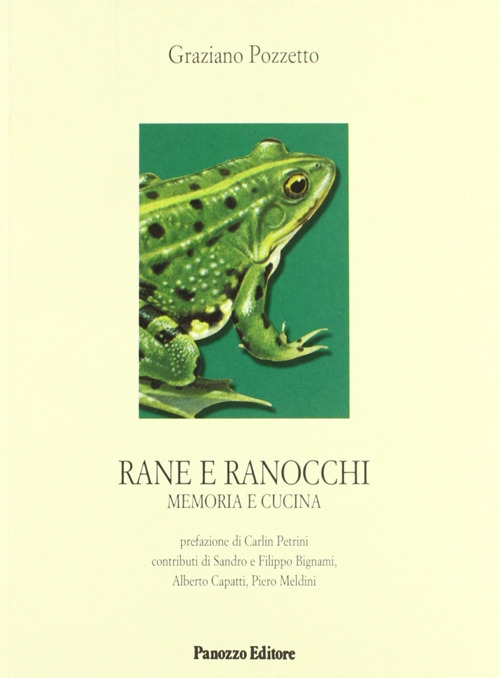 Rane e ranocchi. Memoria e cucina