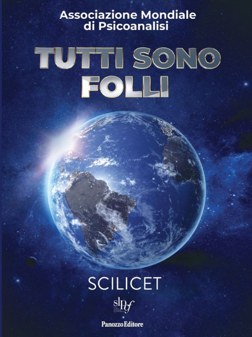 Tutti sono folli. Verso il XIV Congresso dell'Associazione Mondiale di …