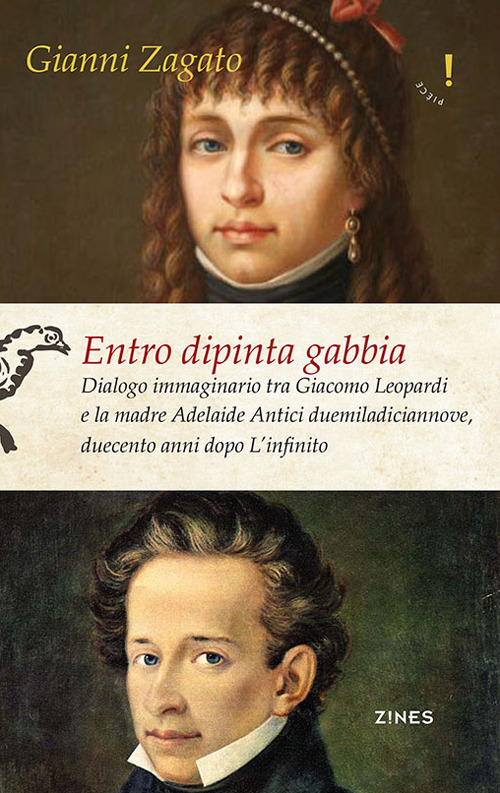 Entro dipinta gabbia. Dialogo immaginario tra Giacomo Leopardi e la …