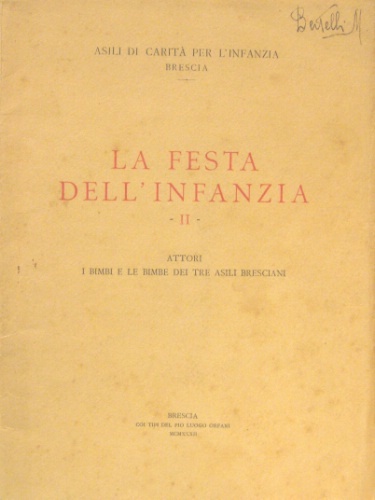 La festa dell’infanzia. II. Attori: i bimbi e le bimbe …