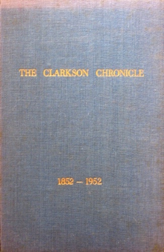 The Clarkson chronicle. 1852-1952.