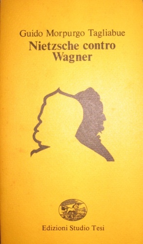 Nietzsche contro Wagner.