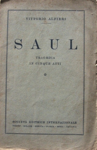 Saul. Tragedia in cinque atti.