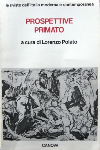 Prospettive. Primato. A cura di Lorenzo Polato.