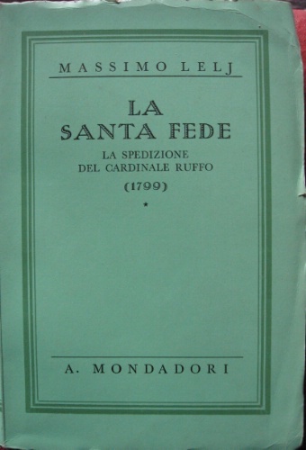 La Santa Sede. La spedizione del Cardinale Ruffo (1799).