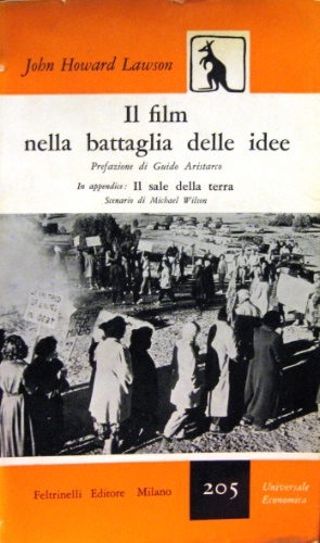 Il film nella battaglia delle idee. In appendice: Il sale …