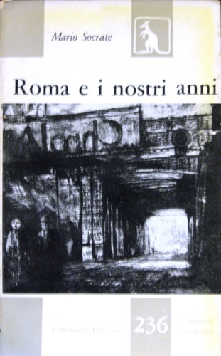 Roma e i nostri anni.