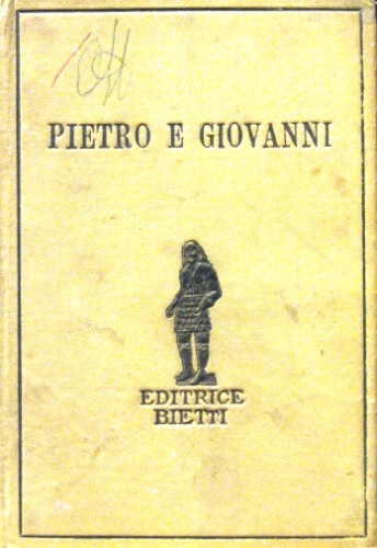 Pietro e Giovanni. Romanzo. Prefazione e traduzione di Alberto Neppi.