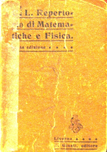 Repertorio di matematiche e fisica elementari. 6a edizione.