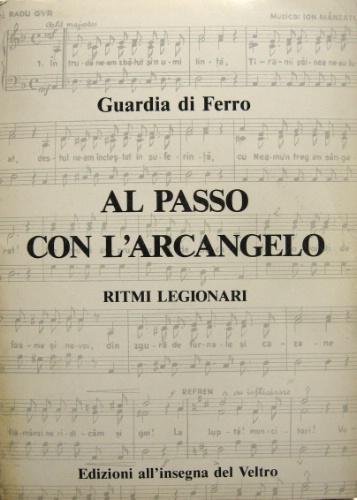 Al passo con l'arcangelo. Ritmi legionari. Traduzione e presentazione dei …