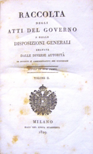 Raccolta degli Atti del Governo. E delle disposizioni generali emanate …