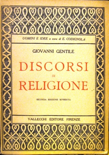 Discorsi di religione. Seconda edizione riveduta.