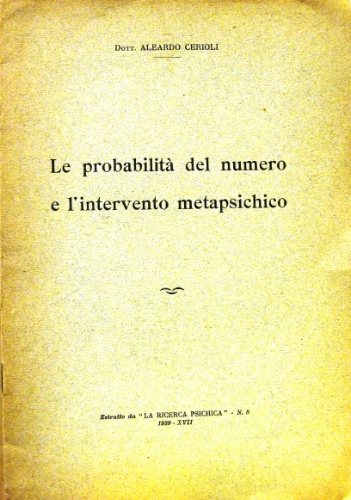 La probabilità del numero e l'intervento metapsichico.