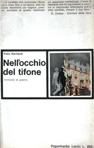 Nell'occhio del tifone. Memorie di guerra. Traduzione dal tedesco di …