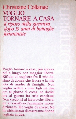 Voglio tornare a casa. Il riposo della guerriera dopo dieci …