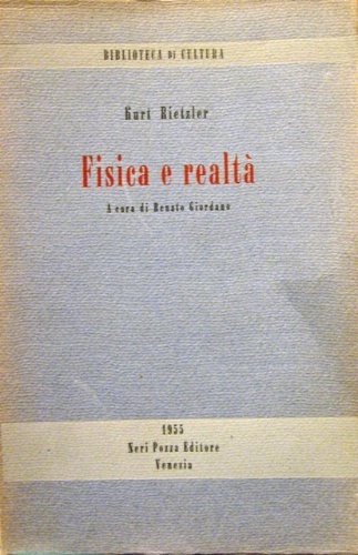 Fisica e Realtà. A cura di Renato Giordano.