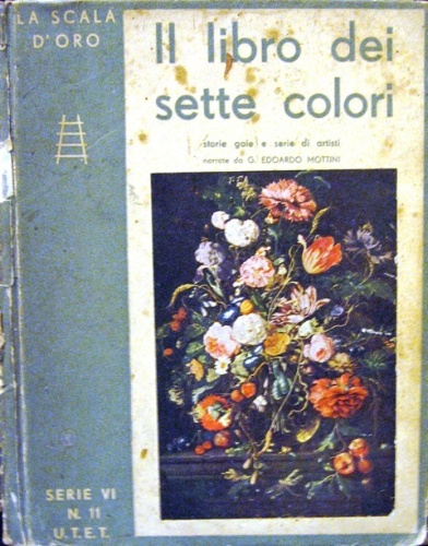 Il libro dei sette colori. Storie gaie e serie di …