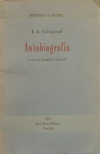 Autobiografia. A cura di Giampaolo Gandolfo.