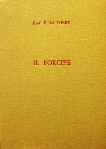 Il forcipe. Con 62 figure intercalate nel testo. Seconda Edizione …