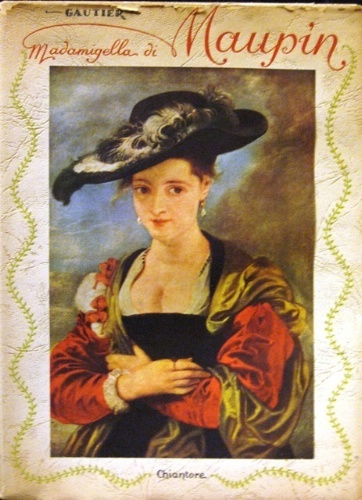 Madamigella di Maupin. Traduzione di Francesco Bernardelli.