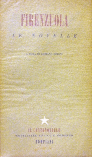 Le novelle. A cura di Adriano Seroni. II edizione.
