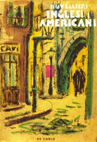 Novellieri inglesi e americani. Panorama della letteratura novellistica inglese e …