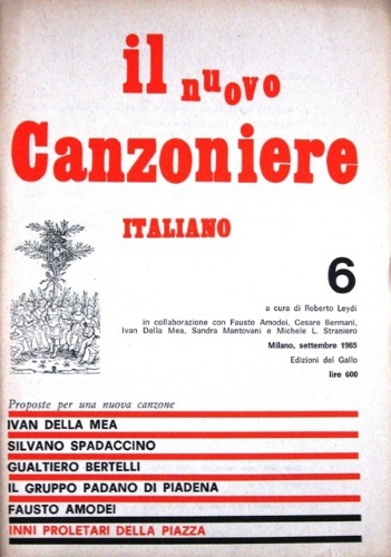 Il nuovo canzoniere italiano. 6. A cura di Roberto Leydi …