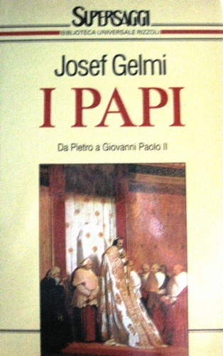 I papi. Traduzione di Carlo Milesi.