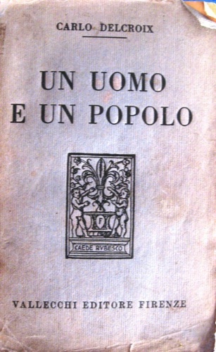Un uomo e un popolo.