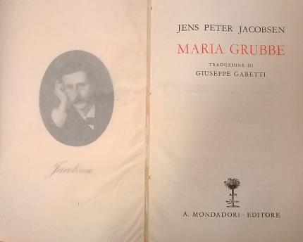 Maria Grubbe. Traduzione di Giuseppe Gabetti.