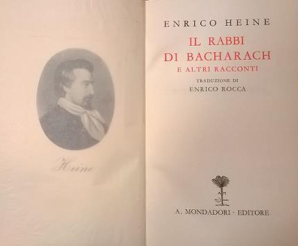 Il rabbi di Bacharach e altri racconti. Traduzione di Enrico …