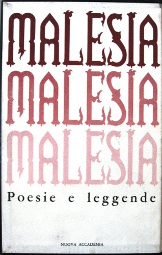 Malesia. Poesie e leggende. A cura di Alessandro Bausani.