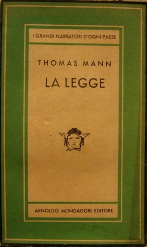 Le legge. Racconto. Unica traduzione autorizzata dal tedesco di Mario …