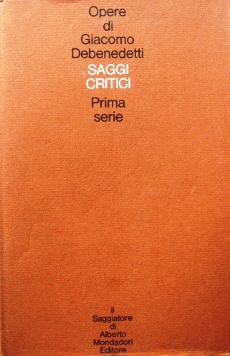 Saggi critici. Prima serie.