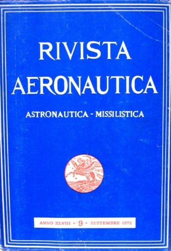 Rivista aeronautica. Astronautica - Missilistica. Periodico mensile.