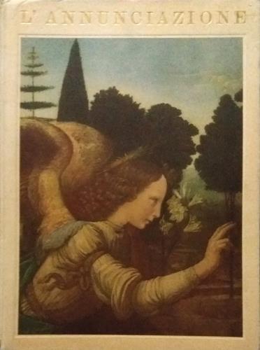 L'Annunciazione nei pittori primitivi italiani. Testo e iconografia a cura …