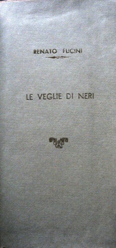 Le veglie di Neri. Prefazione di Giovanni Procacci.