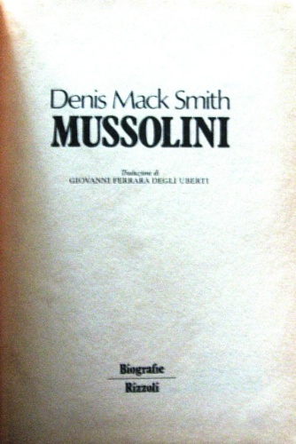 Mussolini. Traduzione di Giovanni Ferrara Degli Uberti.