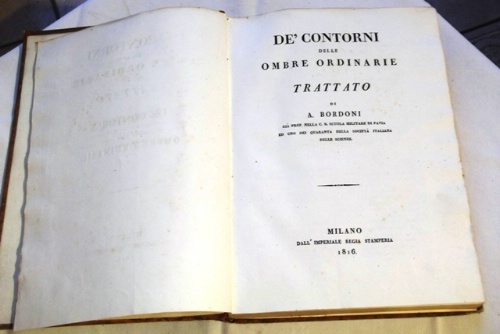 De' contorni delle ombre ordinarie. Trattato di A. Bordoni già …