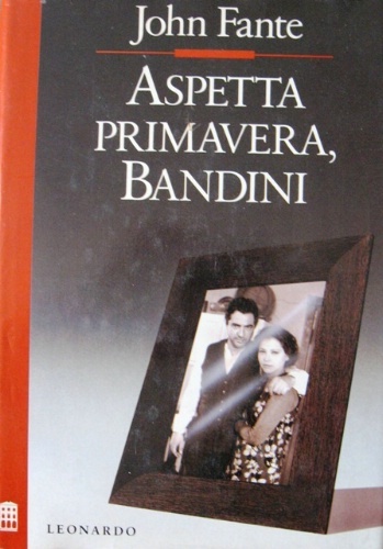 Aspetta primavera, Bandini. Traduzione di Carlo Corsi.