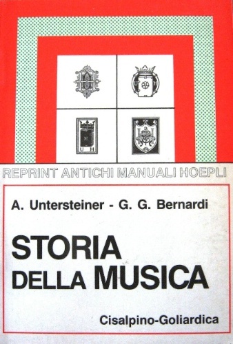 Storia della musica. Ottava edizione interamente riveduta, corretta, ampliata e …