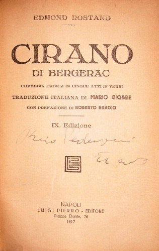 Cirano di Bergerac. Commedia eroica in cinque atti in versi. …