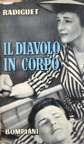 Il diavolo in corpo. Romanzo. Traduzione dal francese di Maria …