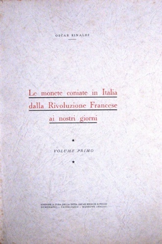Le Monete coniate in Italia dalla Rivoluzione Francese ai nostri …