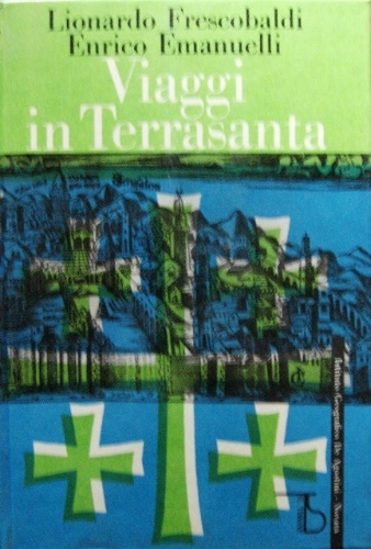 Viaggio in Terrasanta.