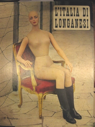 L'Italia di Longanesi Memorie fotografiche.
