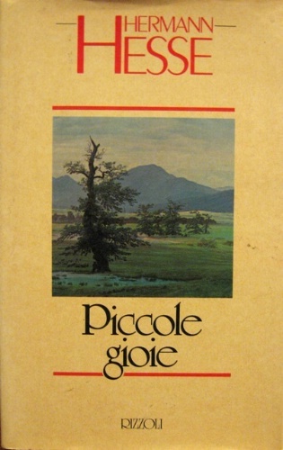 Piccole Gioie. A cura di Volker Michels. Traduzione di Enza …