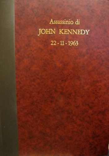 Assassinio di John Kennedy 22-11-1963.