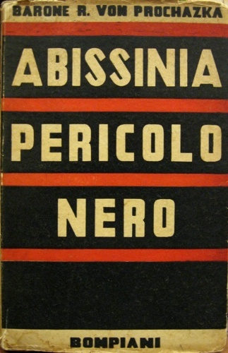 Abissinia pericolo nero. Prefazione di Ottavio Dinale (Farinata)