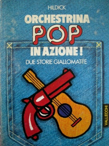 Orchestrina pop in azione! Due storie giallomatte.